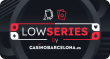 LOW SERIES BY CASINOBARCELONA.ES | Barcelona, 05 - 18 FEB 2024