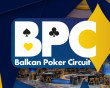 Balkan Poker Circuit | Nova Gorica, 01 - 05 AUG 2024