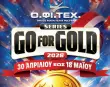Go For Gold | Athens, Peristeri, 01 - 18 MAY 2026 | 100.000 GTD