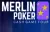 Merlin Poker Cash Game Tour | Bratislava, 26 MAY - 01 JUNE 2026
